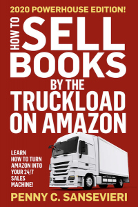Image: book cover of Penny Sansevieri's How To Sell Books by the Truckload on Amazon 2020 Edition