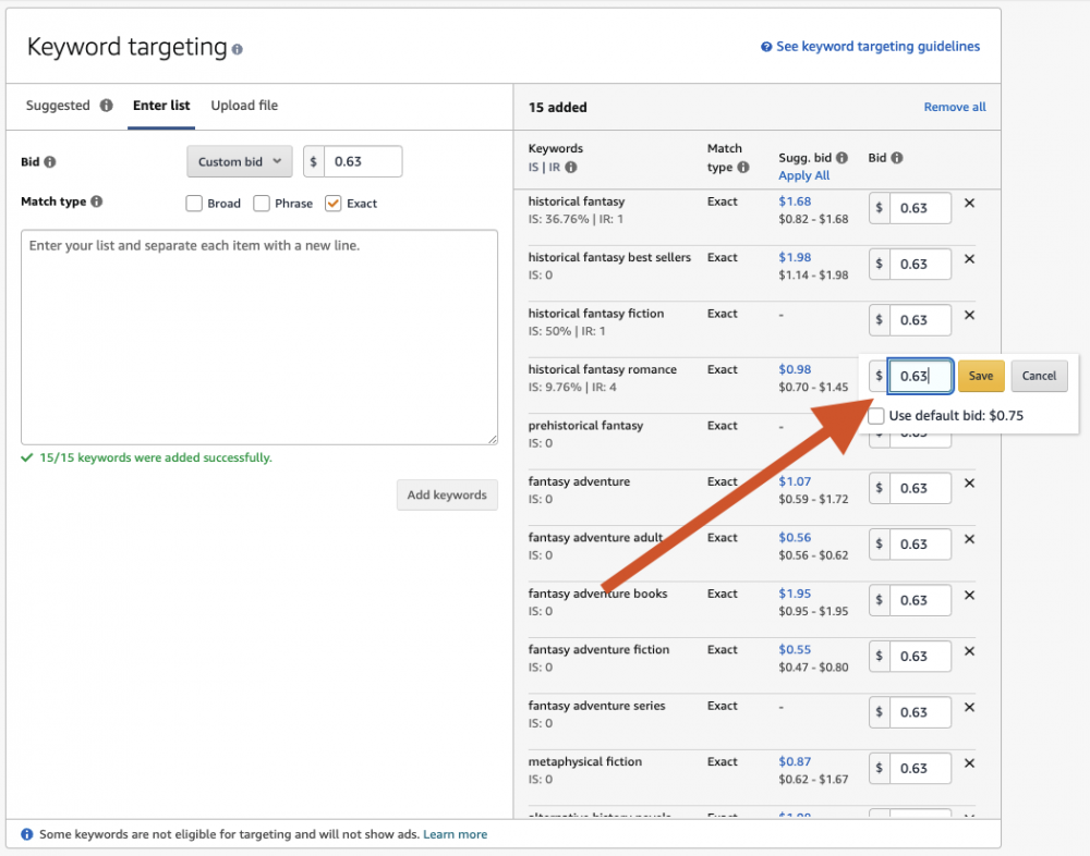 Image: Under the Keyword Targeting heading, an arrow points to the bid field for an added keyword. A bid can be manually entered, or a user can select the "Use default bid" option.