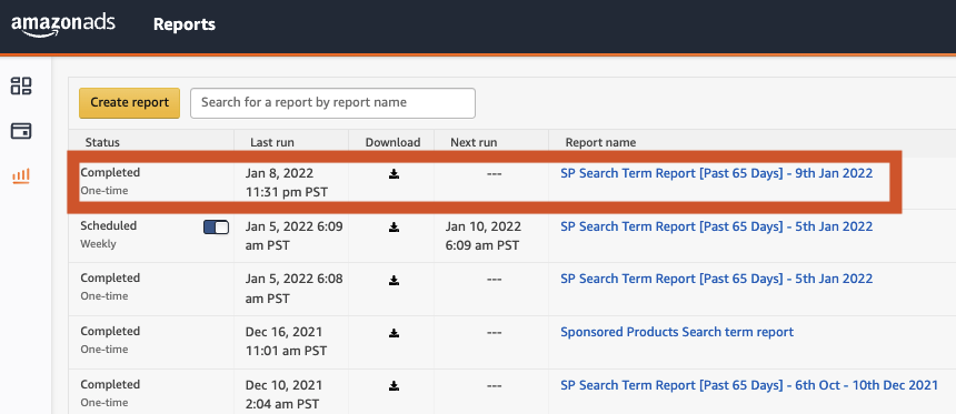 Image: Screenshot of Amazon Ads Reports screen. At the top of the list of reports is the most recent one to be created. Data headings include Status, Last Run, Download, Next Run, and Report Name.