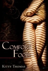 Comfort Food by Kitty Thomas