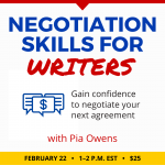 피아 오웬스와 함께하는 작가의 협상 기술.  $25 클래스.  2023년 2월 22일 수요일. 동부 표준시 오후 1시~2시.